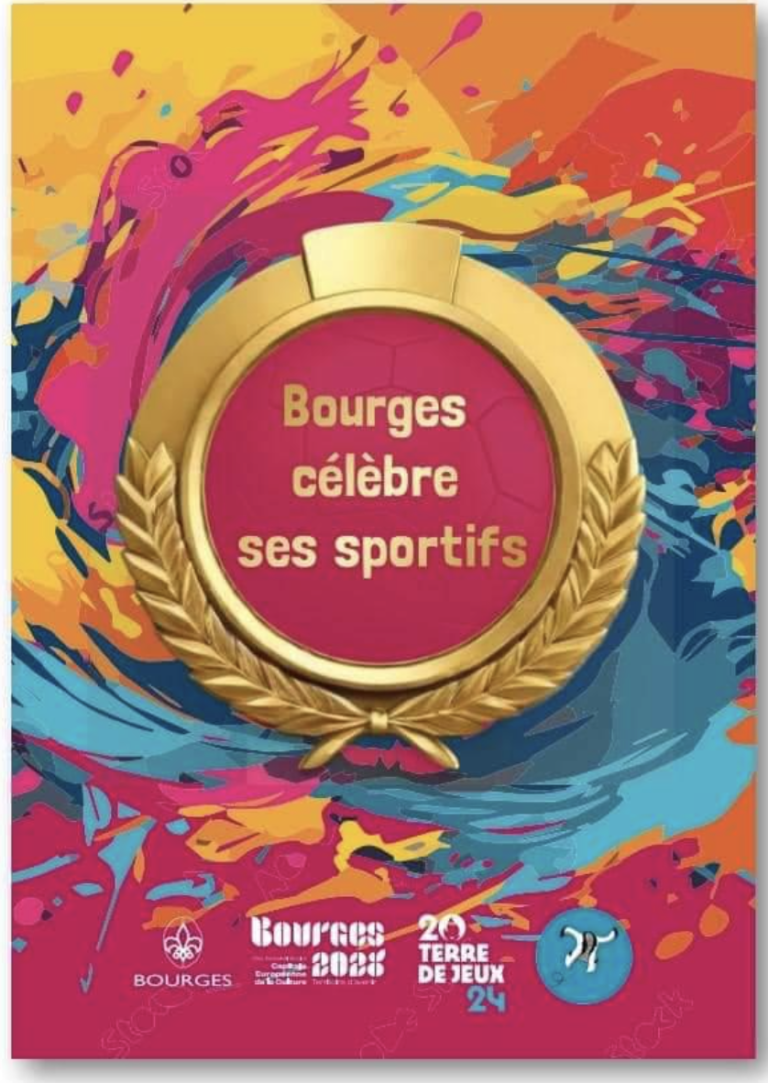 Bourges célèbre ses sportifs – 05/07/2024